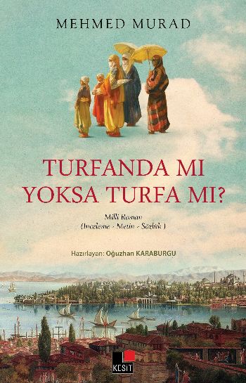 Turfanda Mı Yoksa Turfa Mı