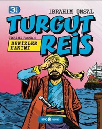 Denizler Hakimi Turgut Reis (Ciltli)