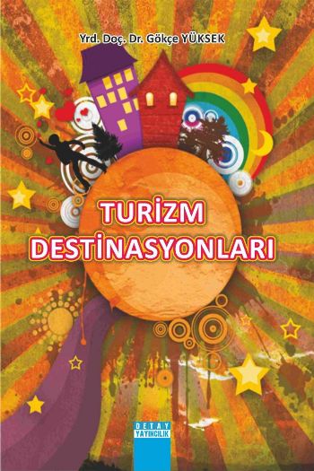 Turizm Destinasyonları Gökçe Yüksek