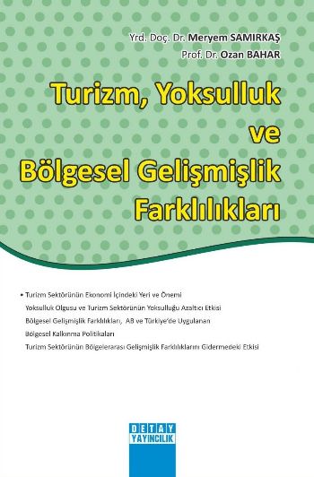 Turizm Yoksulluk ve Bölgesel Gelişmişlik Farklılıkları