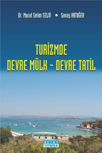 Turizmde Devre Mülk Devre Tatil