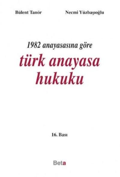 Türk Anayasa Hukuku Bülent Tanör-Necmi Yüzbaşıoğlu