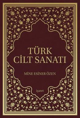 Türk Cilt Sanatı Mine Esiner Özen