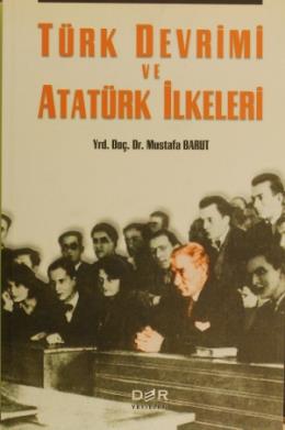 Türk Devrimi ve Atatürk İlkeleri