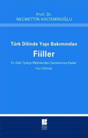 Türk Dilinde Yapı Bakımından Fiiler