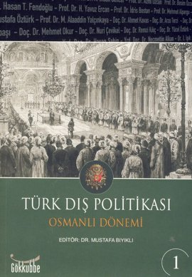 Türk Dış Politikası Osmanlı Dönemi (2 Kitap Takım)