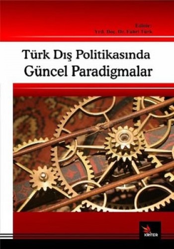 Türk Dış Politikasında Güncel Paradigmalar %17 indirimli Kolektif