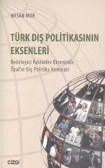 Türk Dış Politikasının Eksenleri