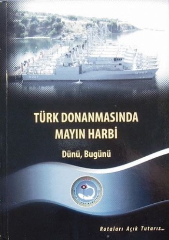 Türk Donanmasında Mayın Harbi %17 indirimli
