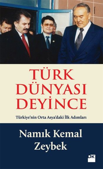 Türk Dünyası Deyince %17 indirimli Namık Kemal Zeybek