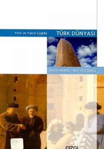 Türk Dünyası Yeni ve Yakın Çağda