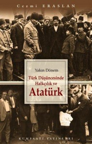 Türk Düşüncesinde Halkçılık Ve Atatürk %17 indirimli