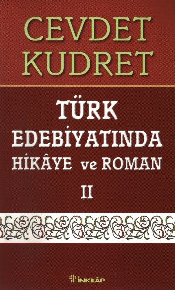 Türk Edebiyatında Hikaye ve Roman-II %17 indirimli Cevdet Kudret