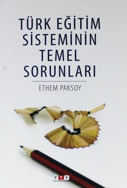 Türk Eğitim Sisteminin Temel Sorunları