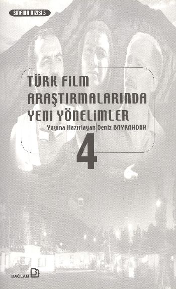 Türk Film Araştırmalarında Yeni Yönelimler-4 %17 indirimli