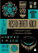 Türk Giyim Kuşam ve Süslenme Sözlüğü