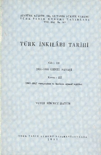 Türk İnkılabı Tarihi Cilt:III / Kısım:III