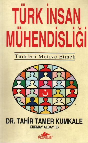 Türk İnsan Mühendisliği %25 indirimli Tahir Tamer Kumkale