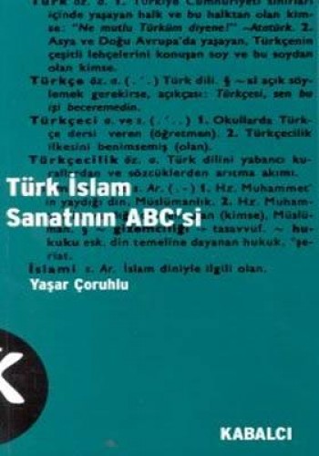 Türk İslam Sanatının Abc si %17 indirimli YASAR ÇORUHLU