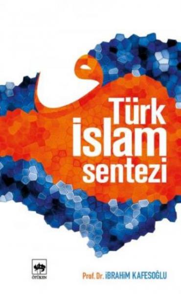 Türk İslam Sentezi %17 indirimli İbrahim Kafesoğlu