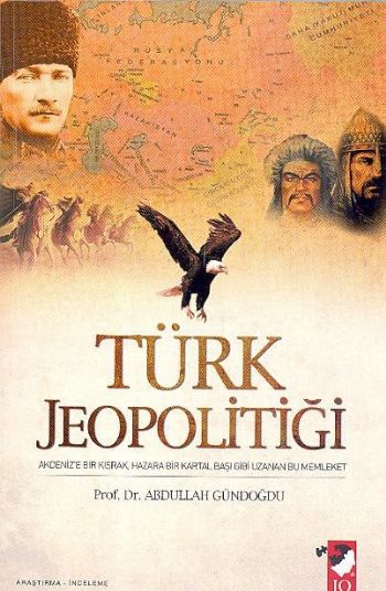 Türk Jeopolitiği Abdullah Gündoğdu