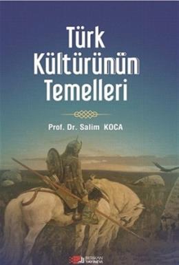 Türk Kültürünün Temelleri