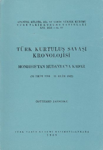 Türk Kurtuluş Savaşı Kronolojisi