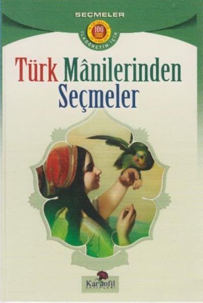 Türk Manilerinden Seçmeler