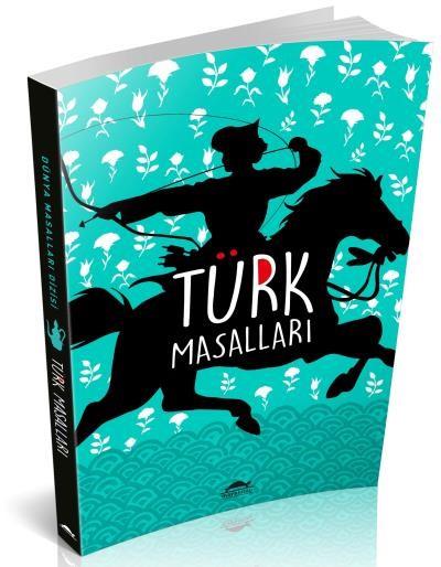 Türk Masalları-(Özel Ayracıyla)