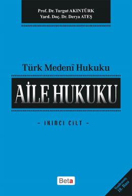 Türk Medeni Aile Hukuku (2. Cilt)