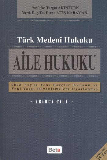 Türk Medeni Hukuku-2: Aile Hukuku