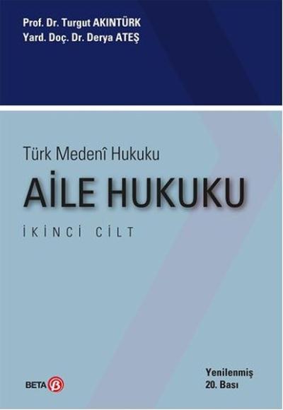 Türk Medeni Hukuku 2. Cilt Derya Ateş