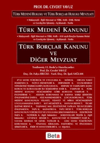 Türk Medeni Kanunu Borçlar Kanunu ve Diğer Mevzuat