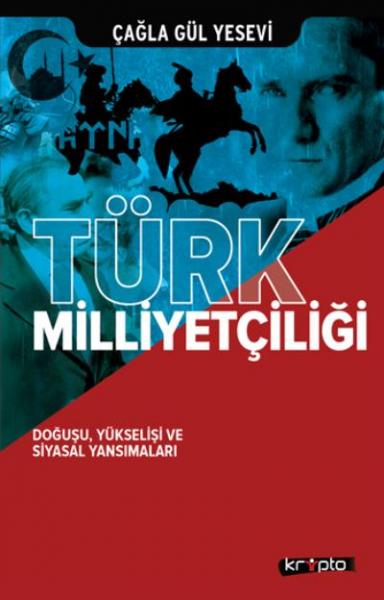 Türk Milliyetçiliği Çağla Gül Yesevi