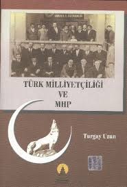 Türk Milliyetçiliği ve MHP