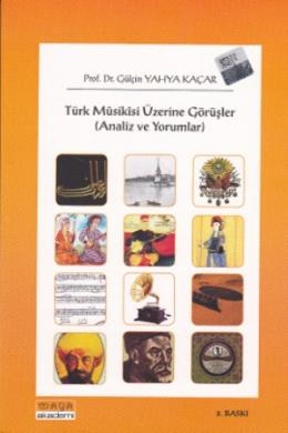 Türk Musikisi Üzerine Görüşler Analiz ve Yorumlar %17 indirimli Gülçin