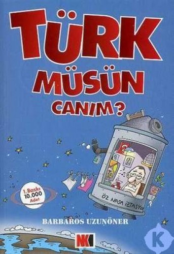 Türk müsün Canım