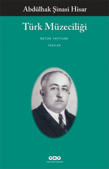 Türk Müzeciliği %17 indirimli Abdülhak Şinasi Hisar