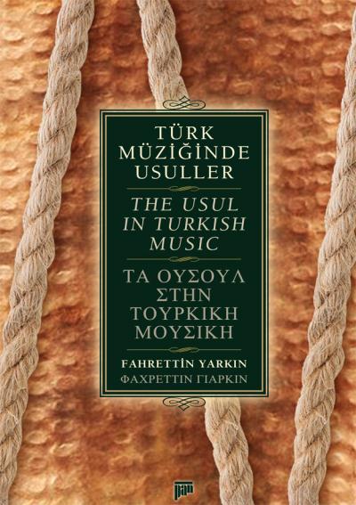 Türk Müziğinde Usuller-The Usul in Turkish Music