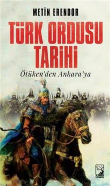 Türk Ordusu Tarihi Metin Erendor
