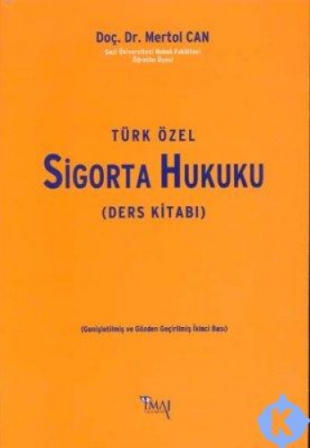 Türk Özel Sigorta Hukuku