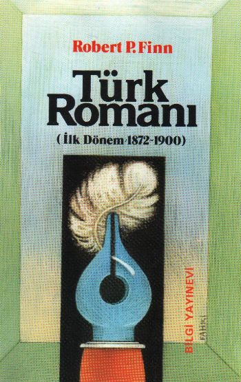 Türk Romanı (İlk Dönem 1872- 1900)