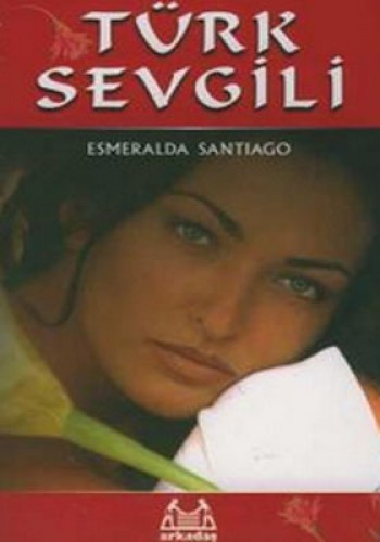 Türk Sevgili %17 indirimli ESMERALDA SANTIAGO