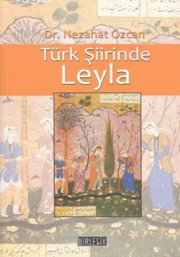 Türk Şiirinde Leyla