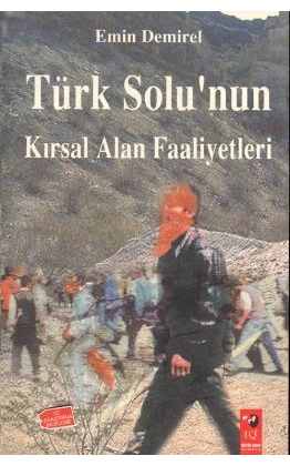 Türk Solunun Kırsal Alan Faaliyetleri