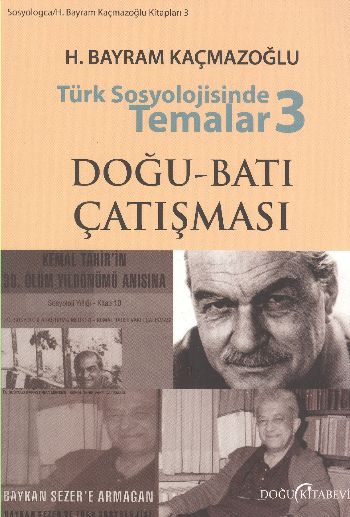 Türk Sosyoloisinde Temalar 3 %17 indirimli H.Bayram Kaçmazoğlu