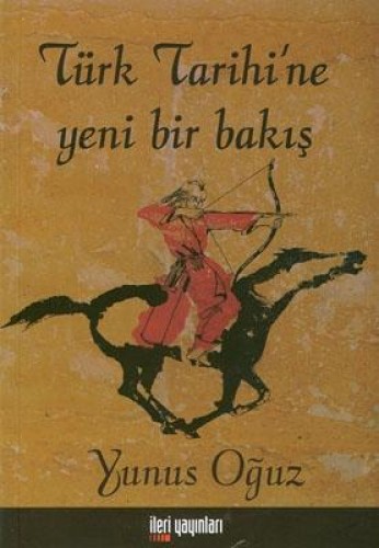 Türk Tarihi’ne Yeni Bir Bakış