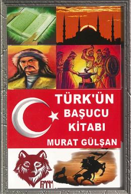 Türk’ün Başucu Kitabı