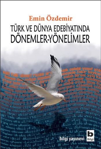 Türk Ve Dünya Edebiyatında Dönemler-Yönelimler %17 indirimli Emin Özde