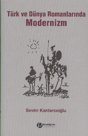 Türk ve Dünya Romanlarında Modernizm